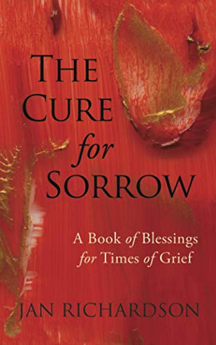 The Cure for Sorrow