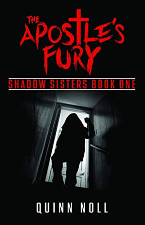 The Apostle's Fury