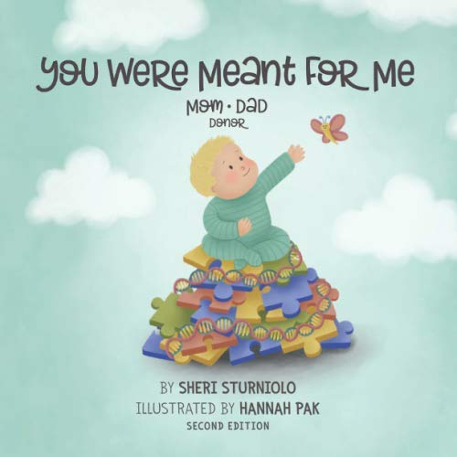 You Were Meant For Me MomDadDonor