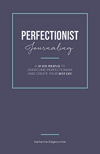 Perfectionist Journaling