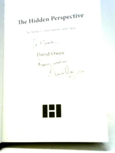 The Hidden Perspective: The Military Conversations of 1906-1914 