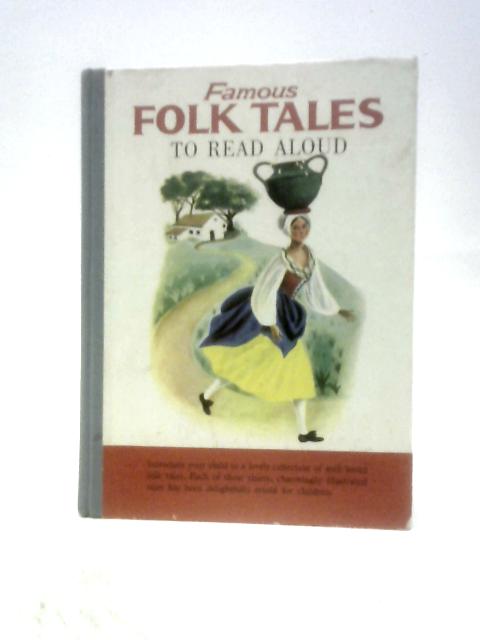 Famous Folk Tales to Read Aloud