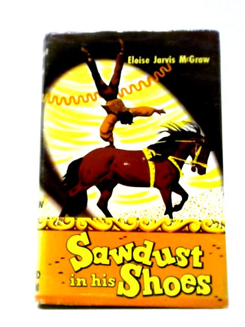 Sawdust in His Shoes