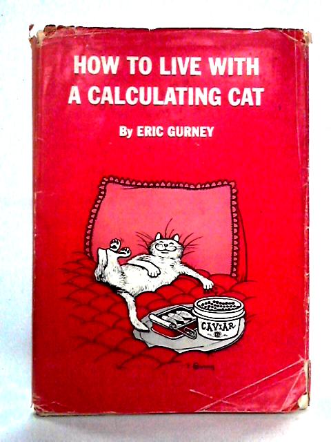 How to Live With a Calculating Cat