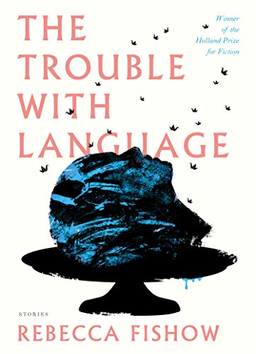 The Trouble with Language