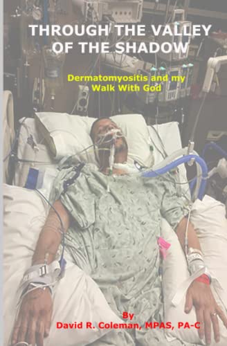 Through the Valley of the Shadow