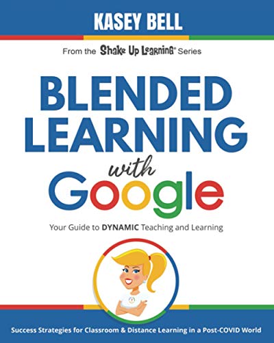Blended Learning with Google