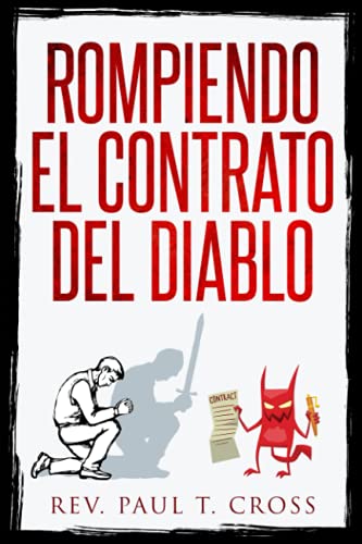 Rompiendo El Contrato Del Diablo