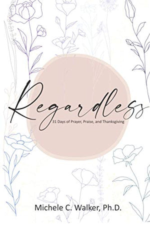 Regardless