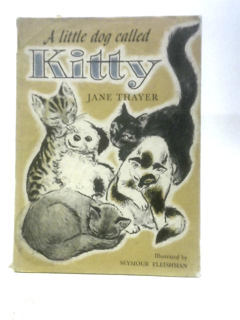 A Little Dog Called Kitty