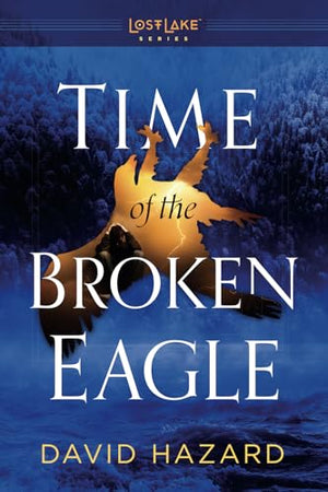 Time of the Broken Eagle