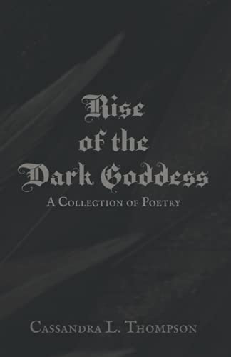 Rise of the Dark Goddess