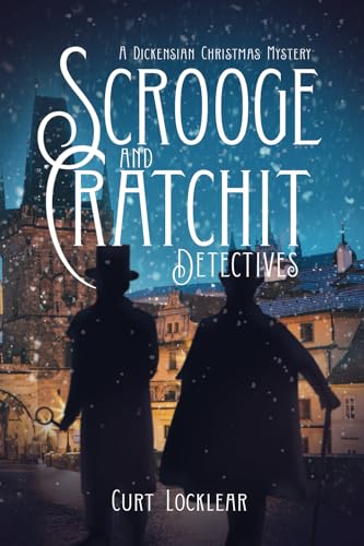 Scrooge and Cratchit Detectives