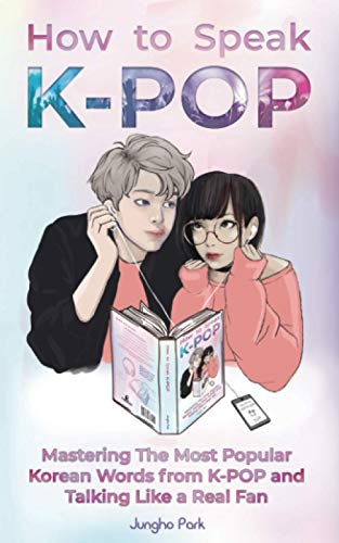 How to Speak KPOP