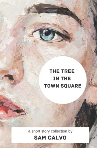 The Tree in the Town Square