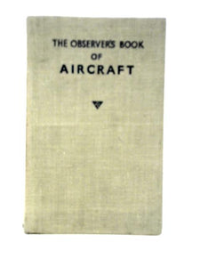 The Observer's Book of Aircraft 