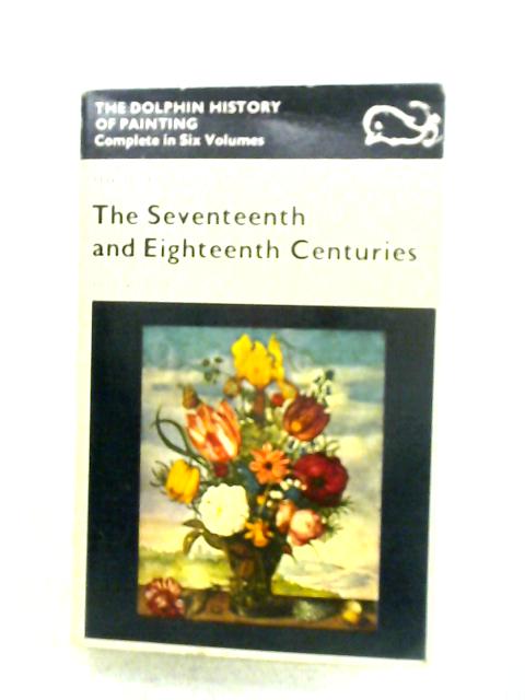 The Seventeenth and Eighteenth Centuries