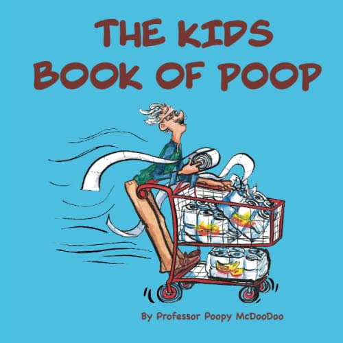 The Kids Book of Poop
