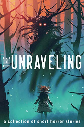The Unraveling