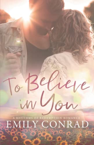 To Believe In You