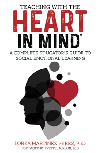 Teaching with the HEART in Mind