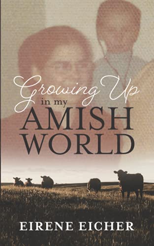 Growing Up in My Amish World
