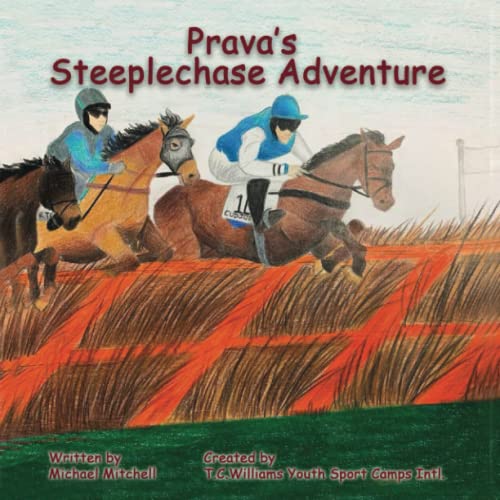 Prava's Steeplechase Adventure