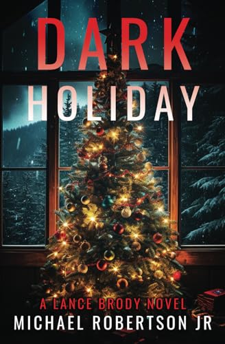 Dark Holiday (Lance Brody)