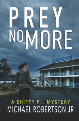 Prey No More (Shiffy P.I.)