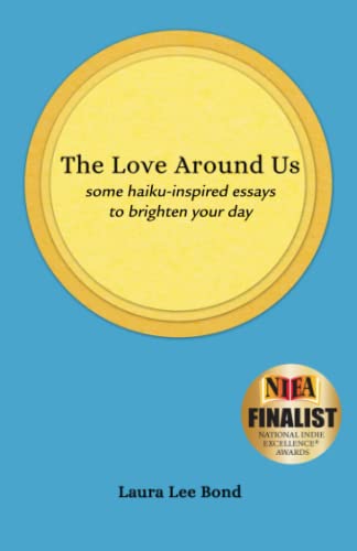 The Love Around Us