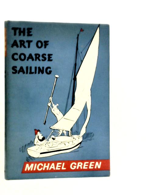The Art of Coarse Sailing