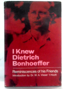 I Knew Dietrich Bonhoeffer 