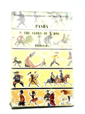 Pasha. (The Story Of A Dog)