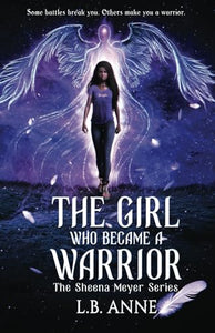 The Girl Who Became A Warrior 