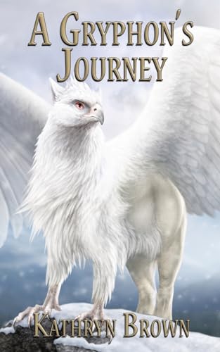 A Gryphon's Journey