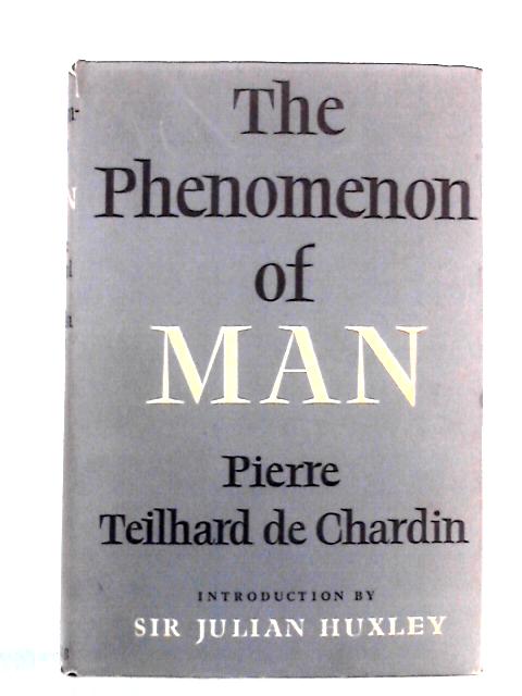 The Phenomenon Of Man