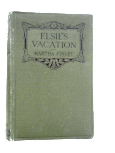 Elsie's Vacation and After Events