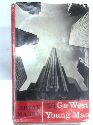 Go West, Young Man