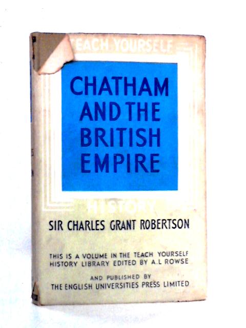 Chatham and the British Empire (William Pitt, First Earl of Chatham)