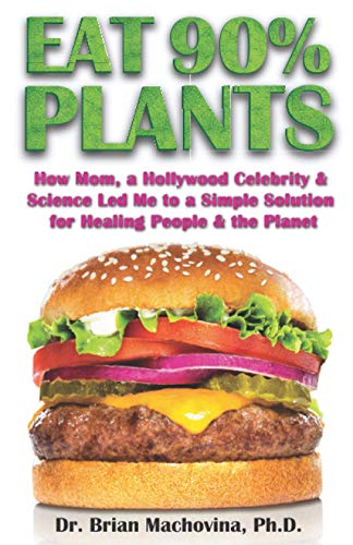 Eat 90% Plants