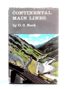 Continental Main Lines: Today and Yesterday 