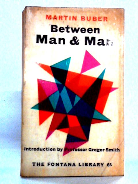 Between Man and Man