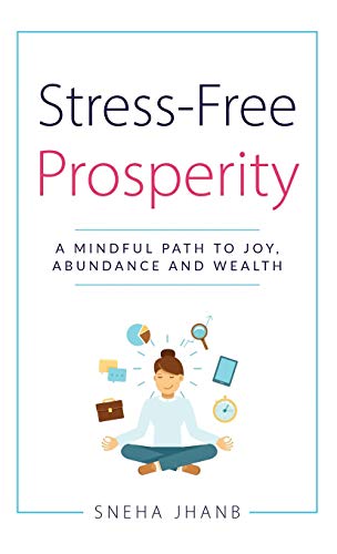 Stress-Free Prosperity