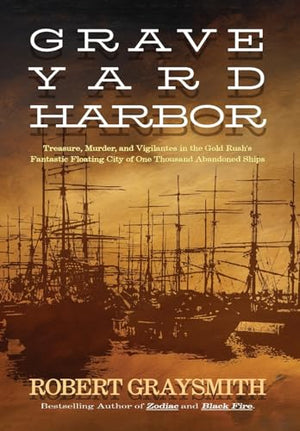 Graveyard Harbor