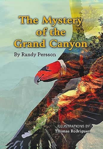 The Mystery of the Grand Canyon and Climate Change