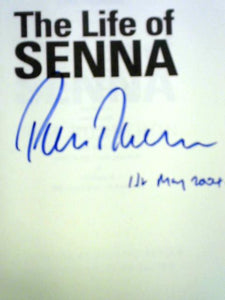 The Life of Senna: The Biography of Ayrton Senna 