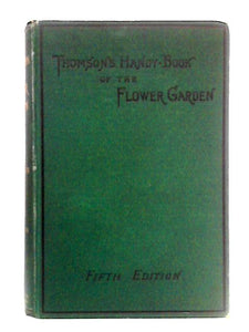 Handy Book of the Flower-Garden 