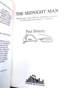 The Midnight Man: The Physician's Tale of Mystery and Murder As He Goes on a Pilgrimage from London to Canterbury 