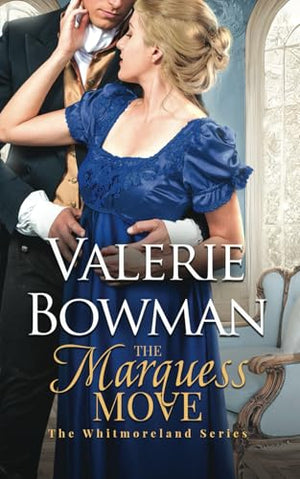 The Marquess Move