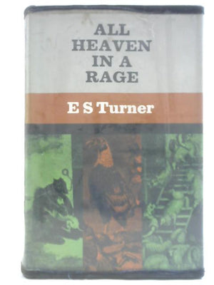 All Heaven In A Rage